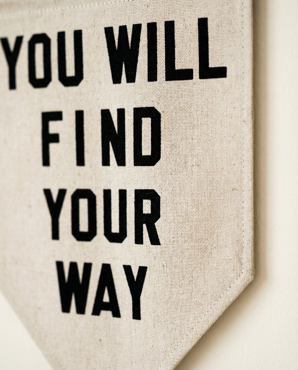 You Will Find Your Way Pennant